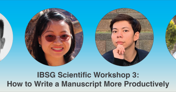 IBSG Scientific Workshop 3 – Viết Bản Thảo Khoa Học Hiệu Quả